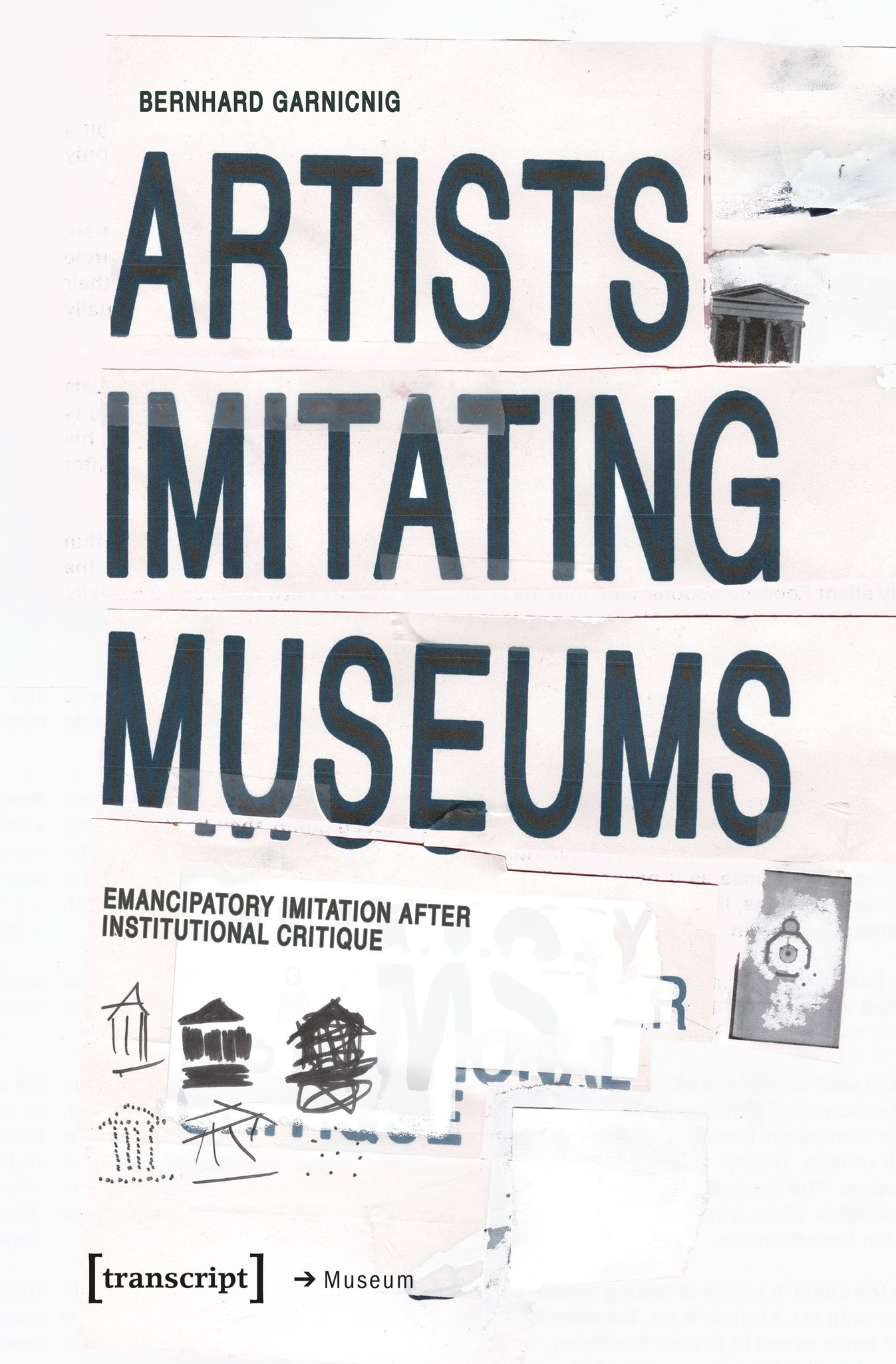 Cover image for Artists Imitating Museums ISBN 9783837680393